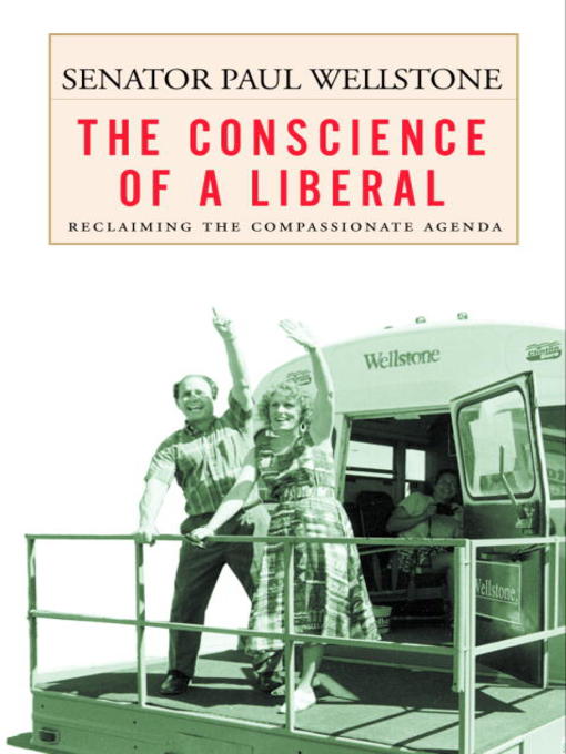 Title details for The Conscience of a Liberal by Paul Wellstone - Available